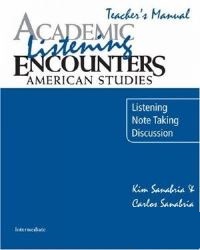 Academic Encounters American Studies Listening Teacher�s Manual