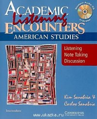 Academic Encounters American Studies Listening Student�s Book