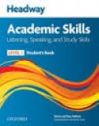 Headway Academic Skills Introductory Level Listening, Speaking, Study Skills Student�s Book