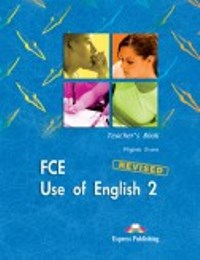 FCE Use of English 2 Teacher�s Book