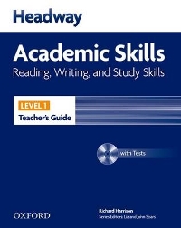 Headway Academic Skills Level 1 Reading, Writing, Study Skills Teacher�s Guide 