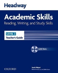 Headway Academic Skills Level 2 Reading, Writing, Study Skills Teacher�s Guide 