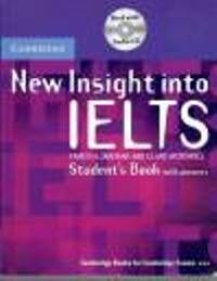 New Insight into IELTS Student�s Book with answers + Audio CD