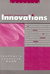 Innovations Advanced Teacher�s Resource Book