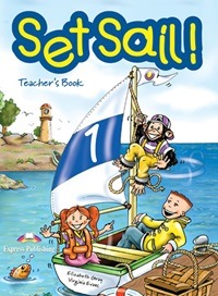 Set Sail! 1 Teacher�s Book