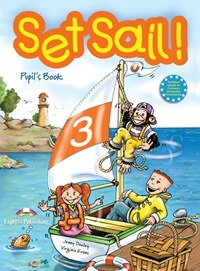 Set Sail! 3 Pupil�s Book