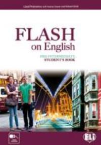 Flash on English Pre-Intermediate Student�s Book + Workbook