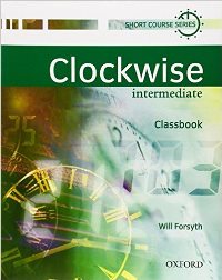 Clockwise Intermediate Classbook  ��������� � ��������� � ������