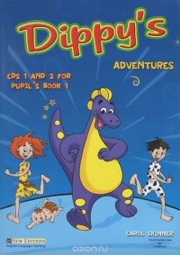 Dippy�s Adventures Class CDs 1 