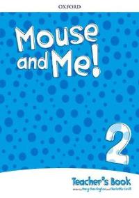 Mouse and Me! 2 Teacher�s Book