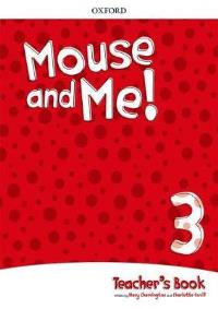 Mouse and Me! 3 Teacher�s Book