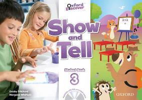 Oxford Show and Tell: Level 3. Student�s Book and MultiROM Pack ��������� � ��������� � ��������