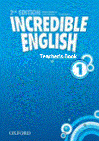 Incredible English 2nd Ed Level 1 Teacher�s Book