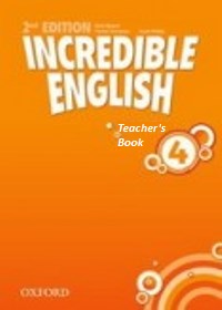 Incredible English 2nd Ed Level 4 Teacher�s Book