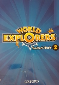 World Explorers Level 2 Teacher�s Resource Pack