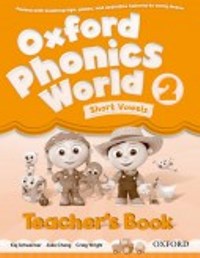 Oxford Phonics World 2 Teacher�s Book