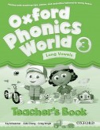 Oxford Phonics World 3 Teacher�s Book