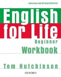 English For Life Beginner Workbook ��������� � ��������� � ���������
