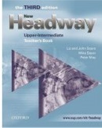 New Headway 3ED Upper-intermediate Teacher�s Book