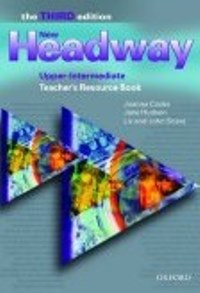 New Headway 3ED Upper-intermediate Teacher�s Resource Book