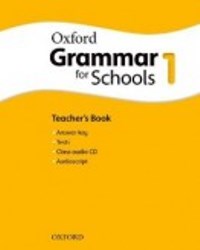 Oxford Grammar for Schools 1 Teacher�s Book ��������� � ��������� � ���������