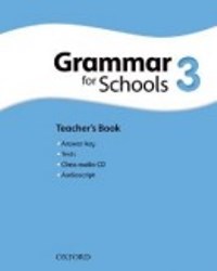 Oxford Grammar for Schools 3 Teacher�s Book