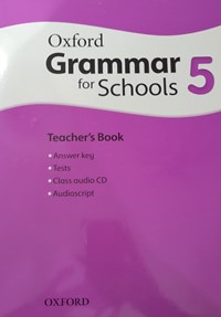 Oxford Grammar for Schools 5 Teacher�s Book