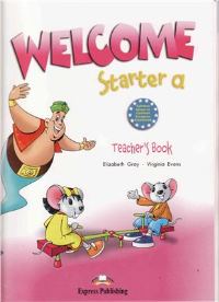 Welcome Starter A Teacher�s Book
